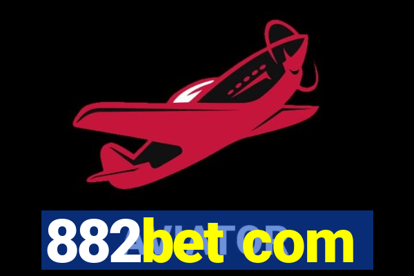 882bet com